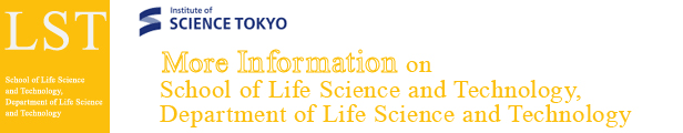 Tokyo Institute of Technology, School of Life Science and Technology, Department of Life Science and Technology